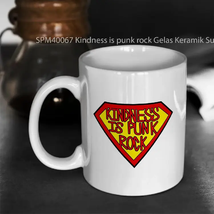SPM40067 Kindness is punk rock Gelas Keramik Supermug