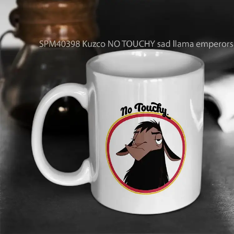 SPM40398 Kuzco NO TOUCHY sad llama emperors new groove emperor david spade back off no touch funny gift Gelas Keramik Supermug