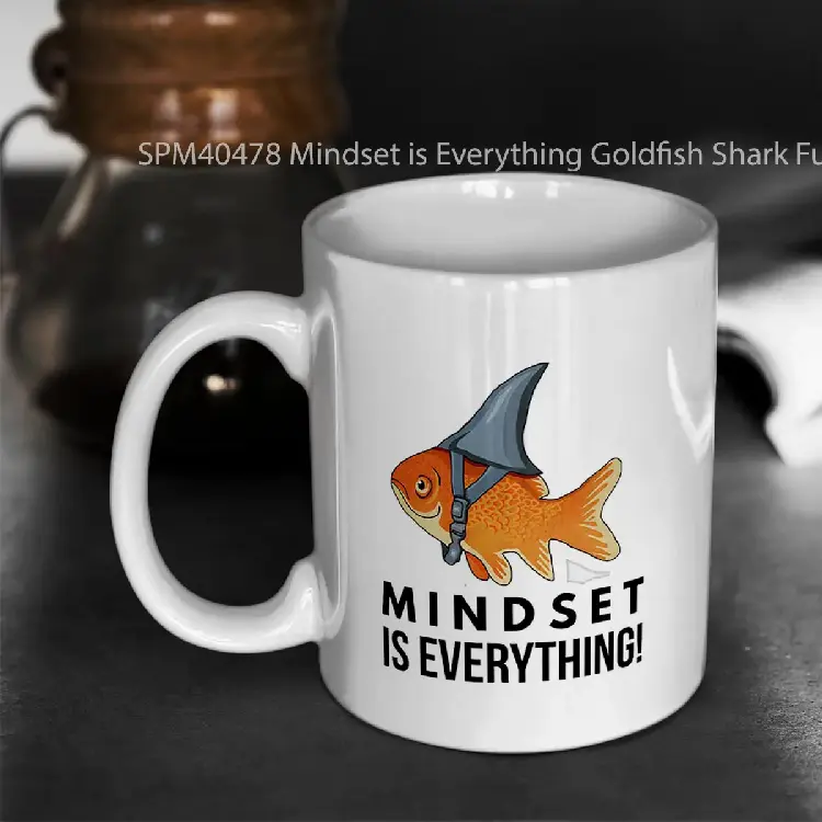 SPM40478 Mindset is Everything Goldfish Shark Funny Motivational Big Fish Motivational Gelas Keramik Supermug