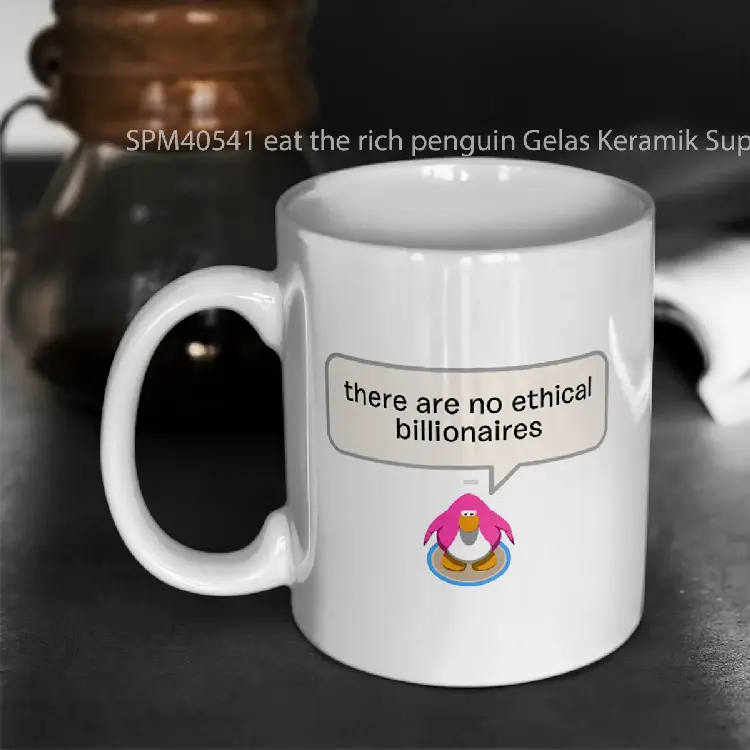 SPM40541 eat the rich penguin Gelas Keramik Supermug