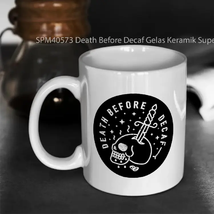 SPM40573 Death Before Decaf Gelas Keramik Supermug