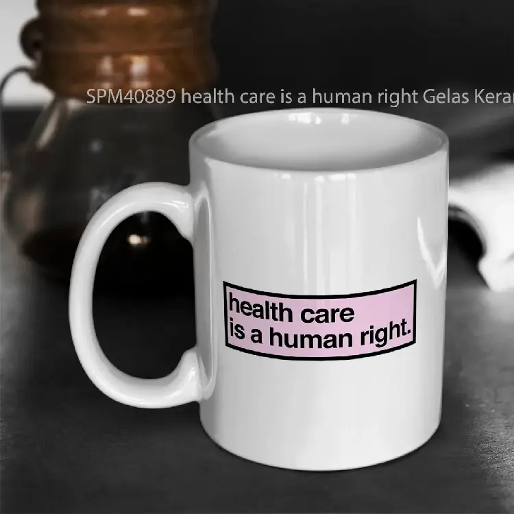 SPM40889 health care is a human right Gelas Keramik Supermug