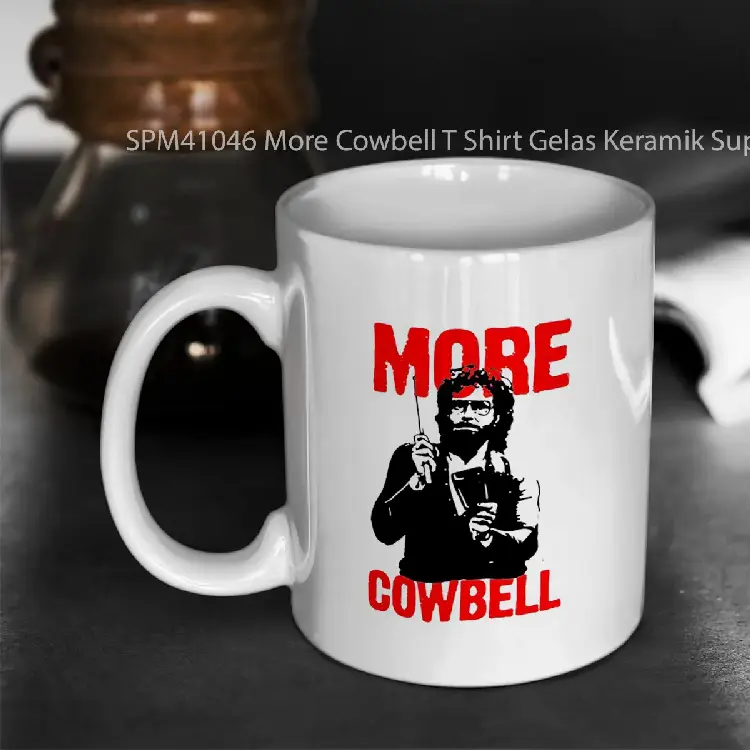 SPM41046 More Cowbell T Shirt Gelas Keramik Supermug