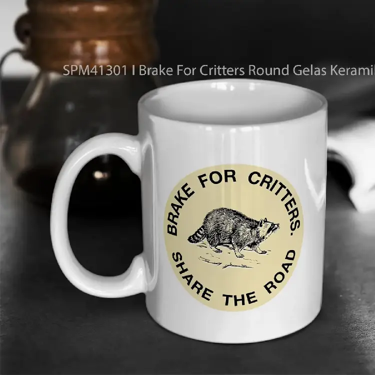 SPM41301 I Brake For Critters Round Gelas Keramik Supermug