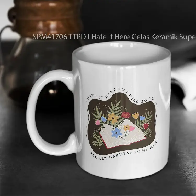 SPM41706 TTPD I Hate It Here Gelas Keramik Supermug