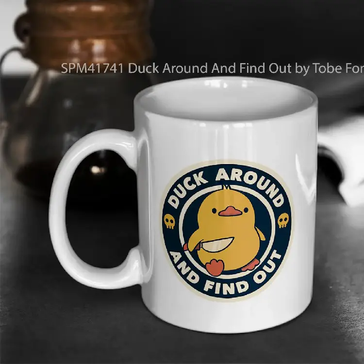 SPM41741 Duck Around And Find Out by Tobe Fonseca Gelas Keramik Supermug