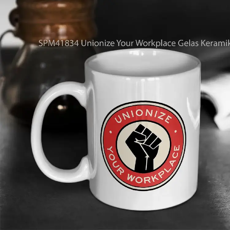SPM41834 Unionize Your Workplace Gelas Keramik Supermug