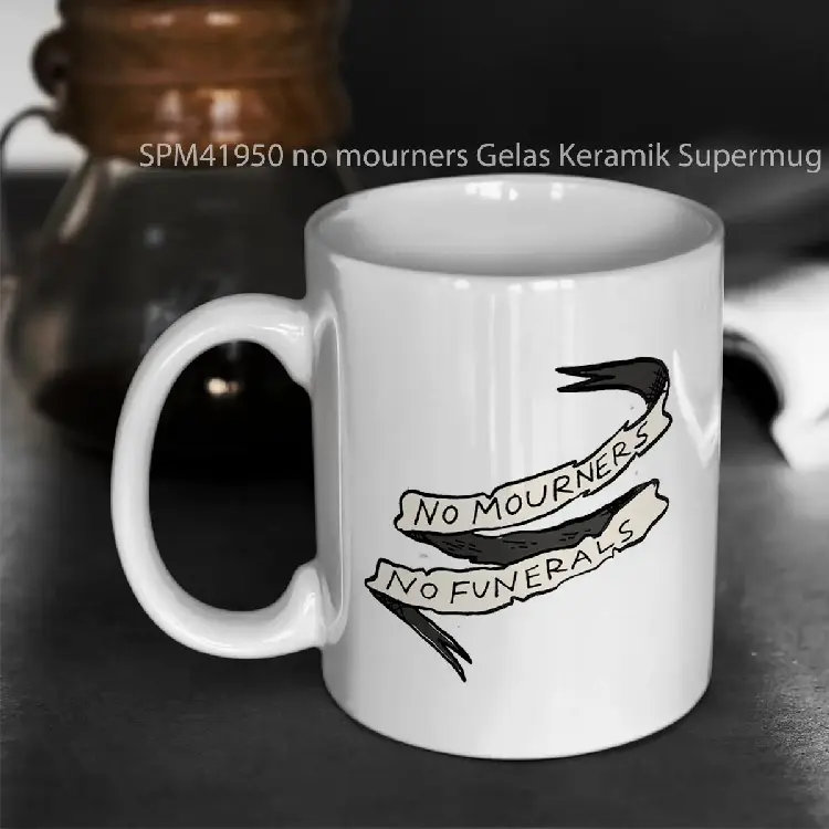 SPM41950 no mourners Gelas Keramik Supermug