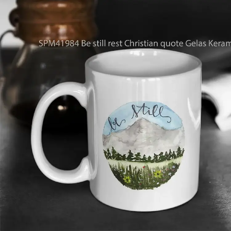 SPM41984 Be still rest Christian quote Gelas Keramik Supermug