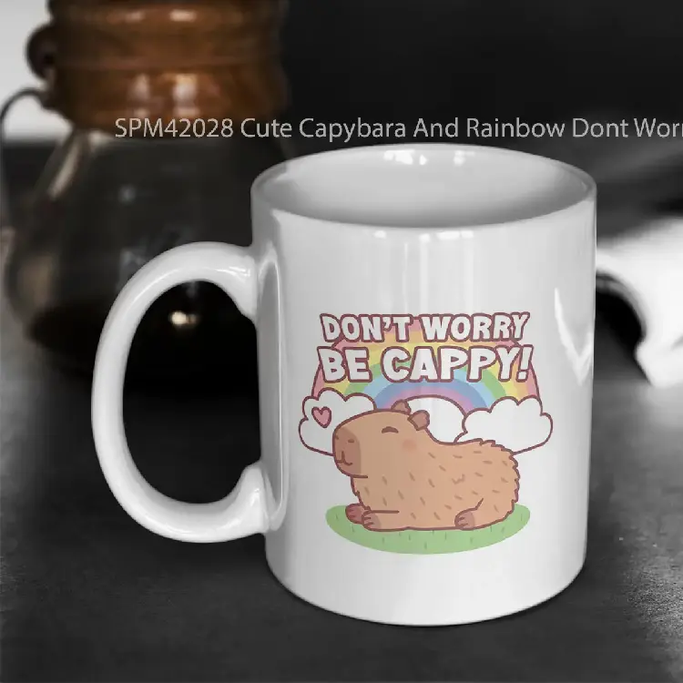 SPM42028 Cute Capybara And Rainbow Dont Worry Be Cappy Gelas Keramik Supermug