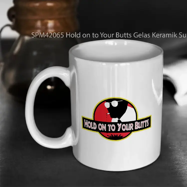 SPM42065 Hold on to Your Butts Gelas Keramik Supermug