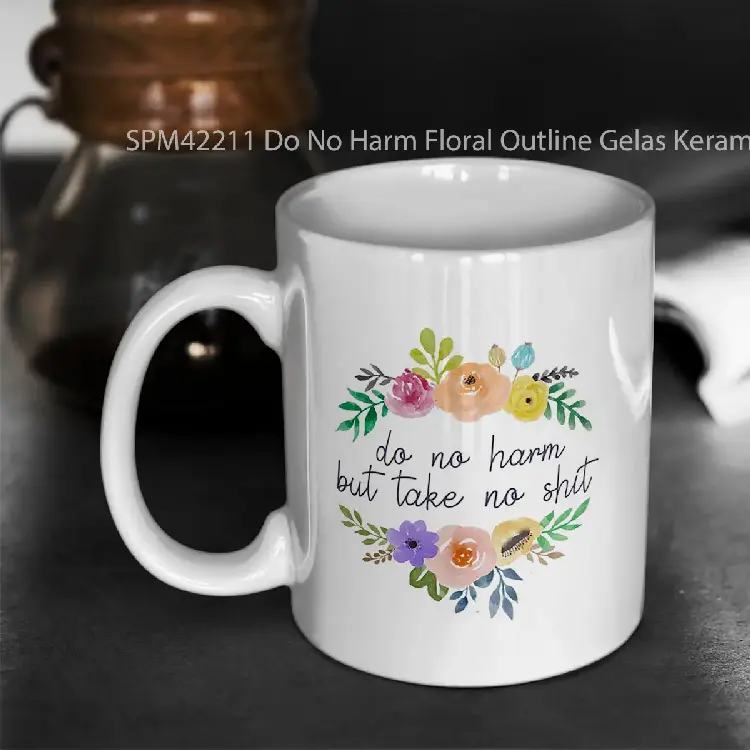 SPM42211 Do No Harm Floral Outline Gelas Keramik Supermug