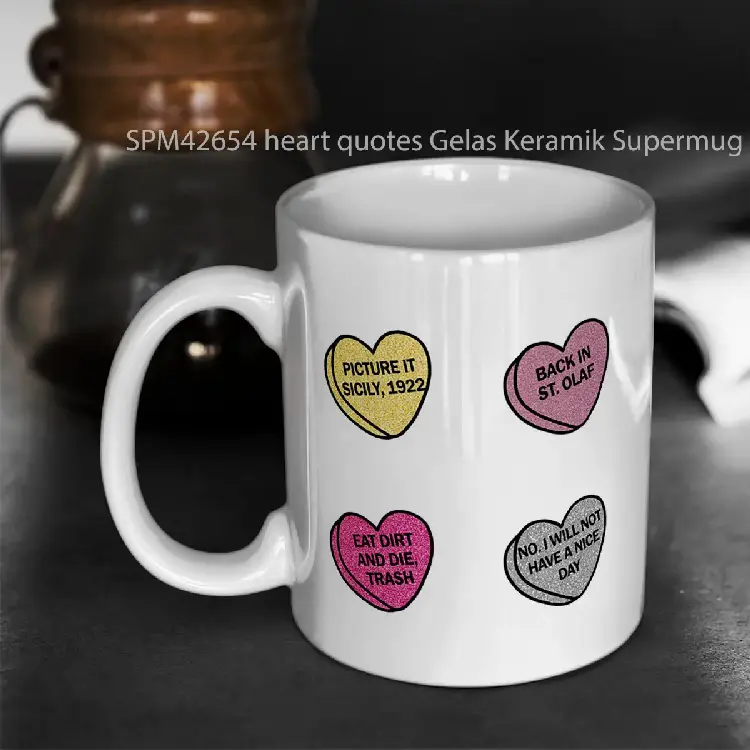 SPM42654 heart quotes Gelas Keramik Supermug