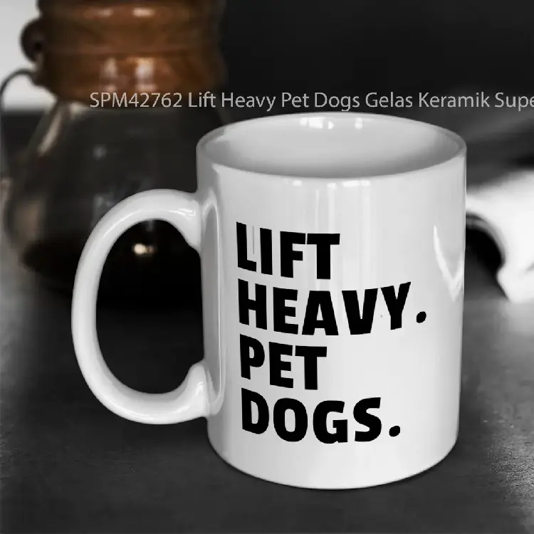 SPM42762 Lift Heavy Pet Dogs Gelas Keramik Supermug