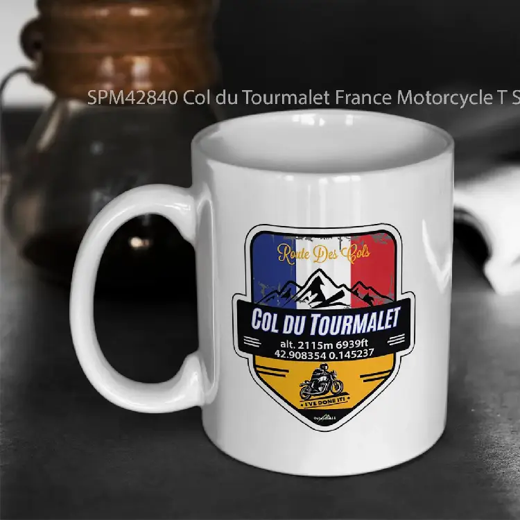 SPM42840 Col du Tourmalet France Motorcycle T Shirt Route des Cols Pyr%C3%83%C2%A9n%C3%83%C2%A9es Ive Done It Gelas Keramik Supermug