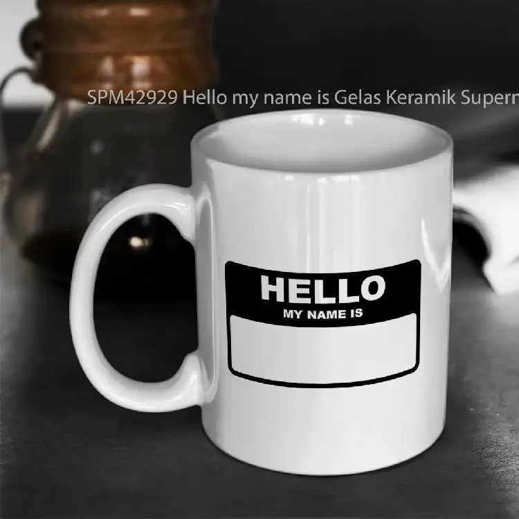SPM42929 Hello my name is Gelas Keramik Supermug