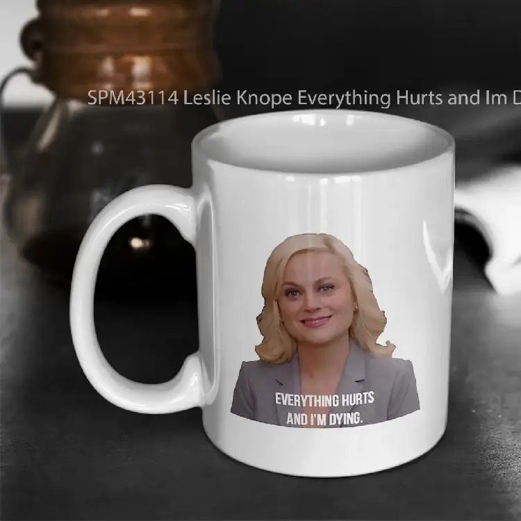 SPM43114 Leslie Knope Everything Hurts and Im Dying Gelas Keramik Supermug