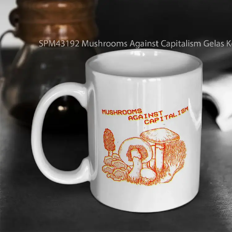 SPM43192 Mushrooms Against Capitalism Gelas Keramik Supermug