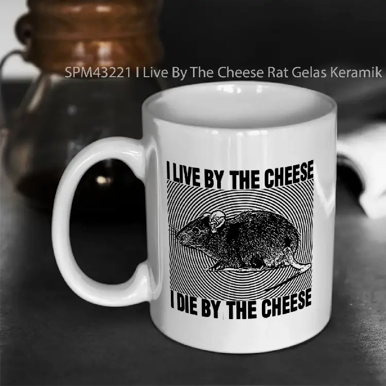 SPM43221 I Live By The Cheese Rat Gelas Keramik Supermug