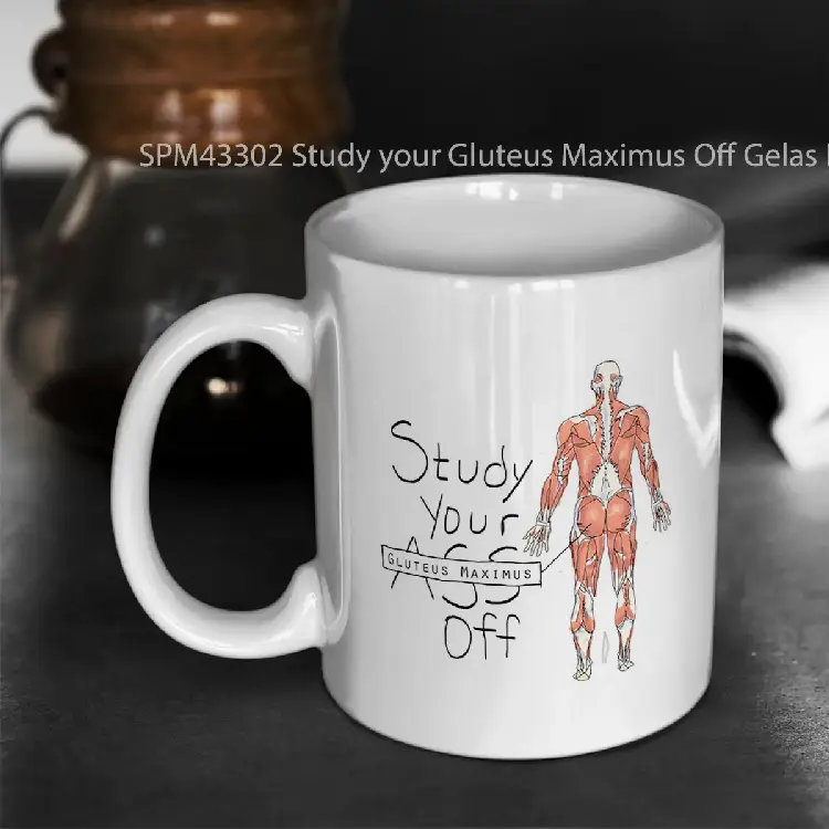 SPM43302 Study your Gluteus Maximus Off Gelas Keramik Supermug