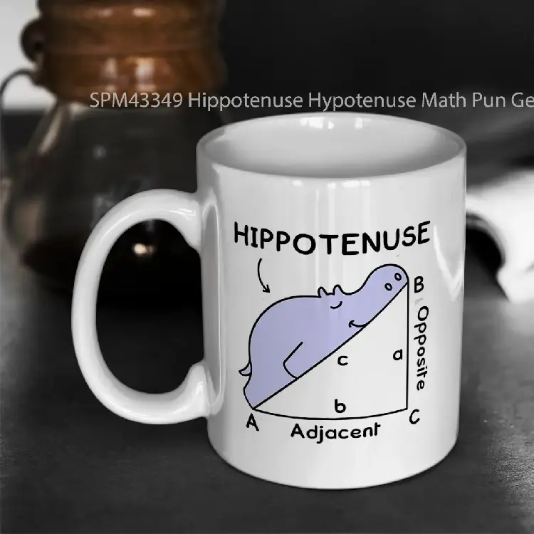SPM43349 Hippotenuse Hypotenuse Math Pun Gelas Keramik Supermug
