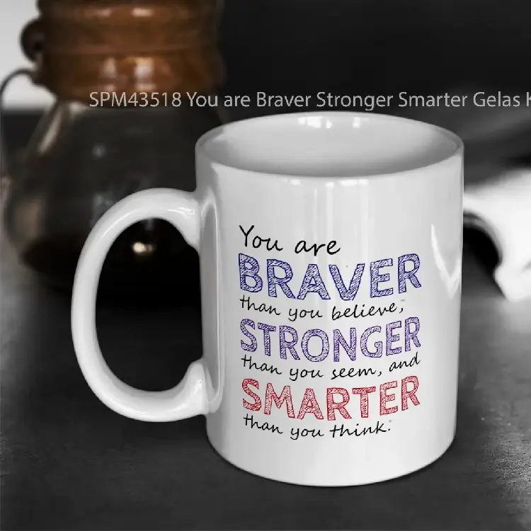 SPM43518 You are Braver Stronger Smarter Gelas Keramik Supermug
