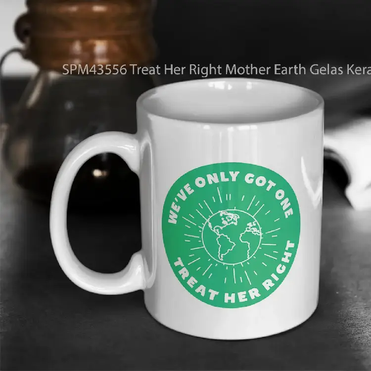 SPM43556 Treat Her Right Mother Earth Gelas Keramik Supermug