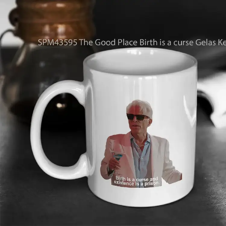 SPM43595 The Good Place Birth is a curse Gelas Keramik Supermug