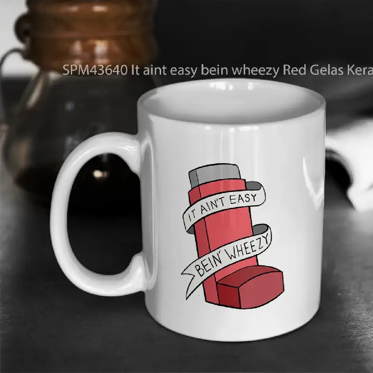 SPM43640 It aint easy bein wheezy Red Gelas Keramik Supermug