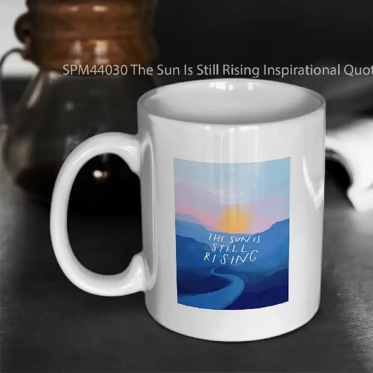 SPM44030 The Sun Is Still Rising Inspirational Quote and Abstract Blue Mountain Sunrise Landscape Painted by Morgan Harper Nichols Gelas Keramik Supermug