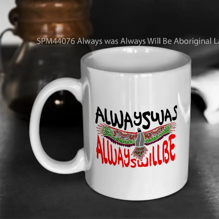 SPM44076 Always was Always Will Be Aboriginal Land Eagle Gelas Keramik Supermug