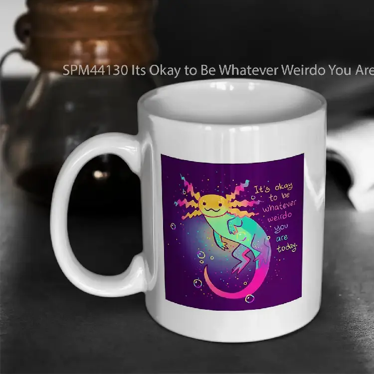 SPM44130 Its Okay to Be Whatever Weirdo You Are Today Rainbow Axolotl Gelas Keramik Supermug
