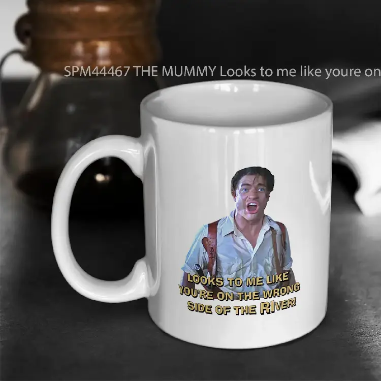 SPM44467 THE MUMMY Looks to me like youre on the wrong side of the RI ver Gelas Keramik Supermug