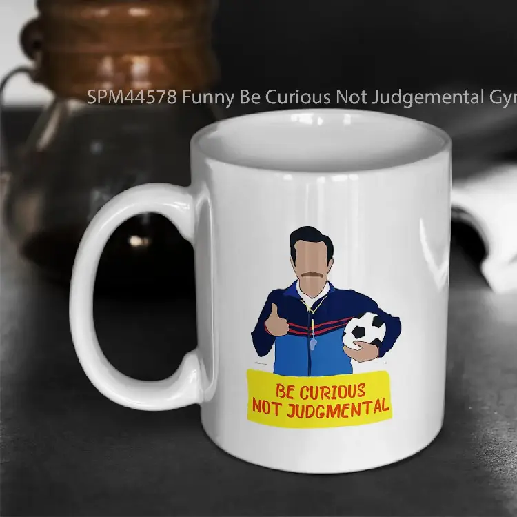 SPM44578 Funny Be Curious Not Judgemental Gym Quote Motivational Workout Fitness Inspirational Quote Gelas Keramik Supermug