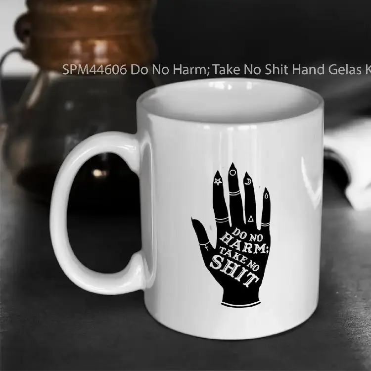 SPM44606 Do No Harm%3B Take No Shit Hand Gelas Keramik Supermug