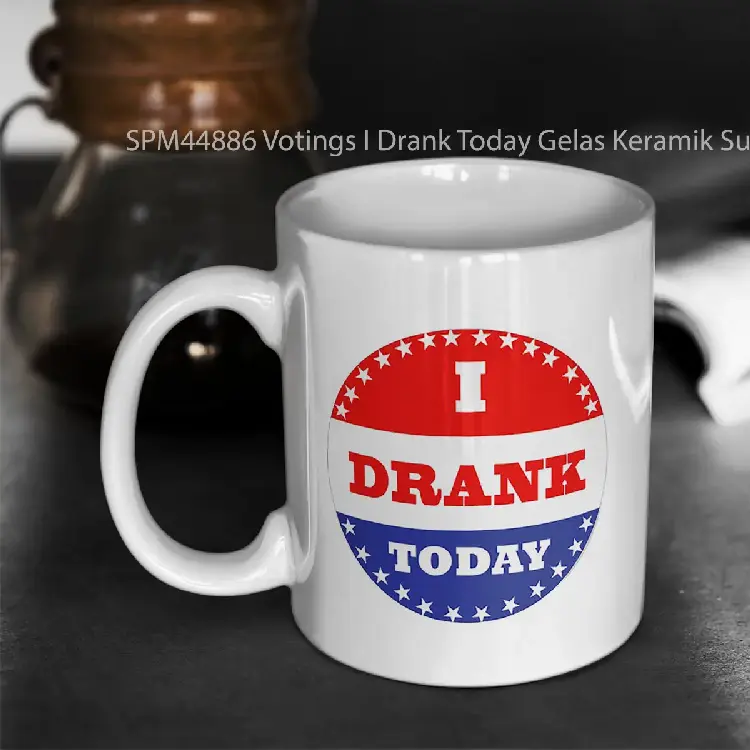SPM44886 Votings I Drank Today Gelas Keramik Supermug