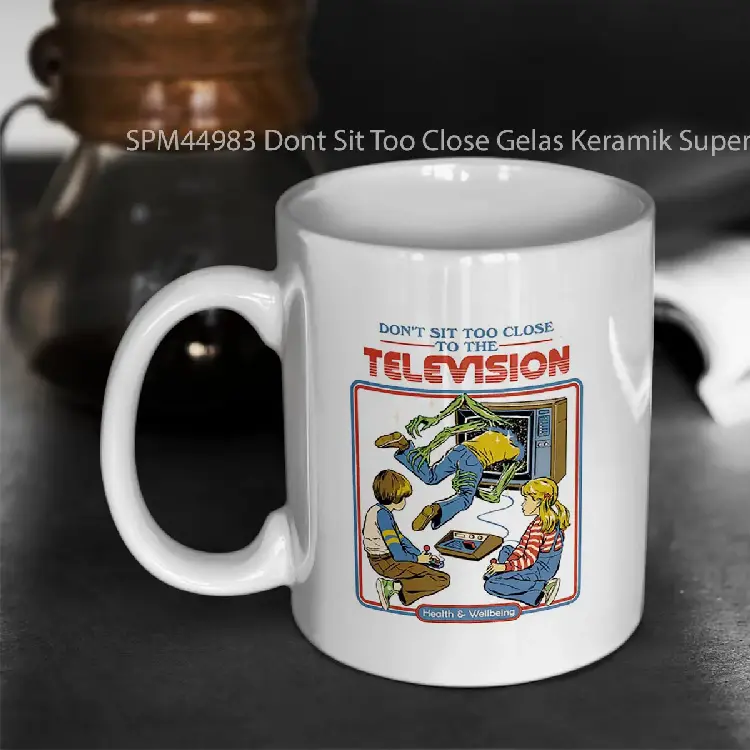 SPM44983 Dont Sit Too Close Gelas Keramik Supermug