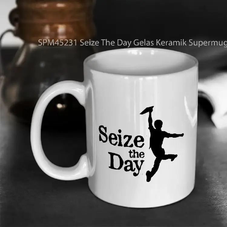 SPM45231 Seize The Day Gelas Keramik Supermug