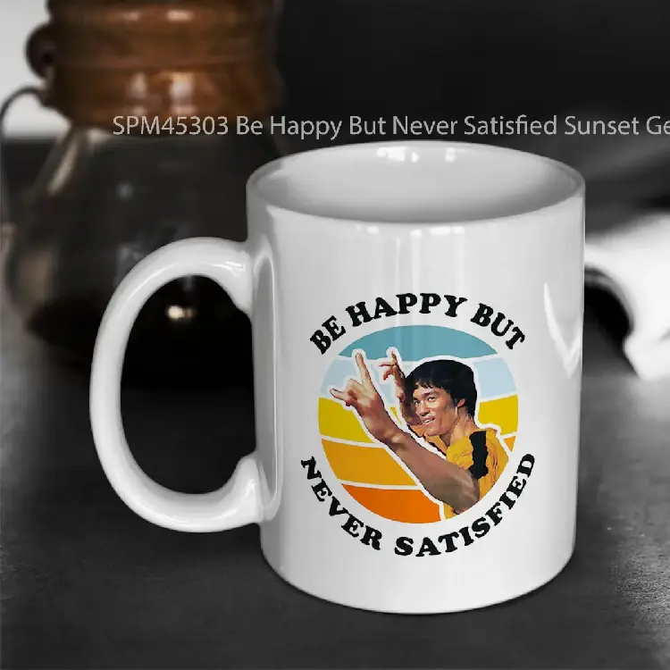 SPM45303 Be Happy But Never Satisfied Sunset Gelas Keramik Supermug