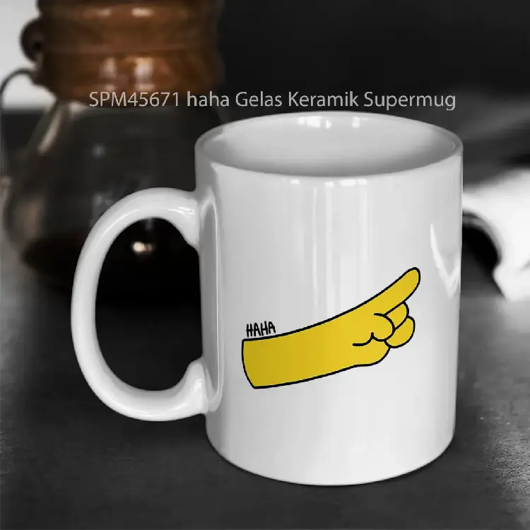 SPM45671 haha Gelas Keramik Supermug