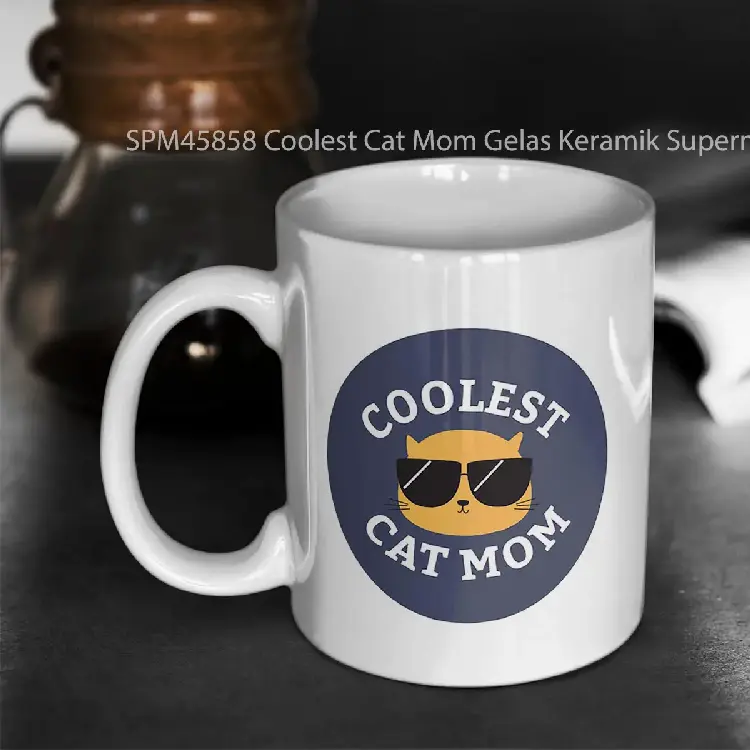 SPM45858 Coolest Cat Mom Gelas Keramik Supermug