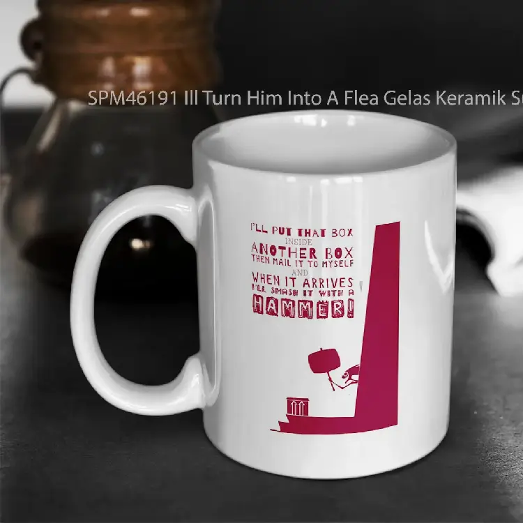 SPM46191 Ill Turn Him Into A Flea Gelas Keramik Supermug