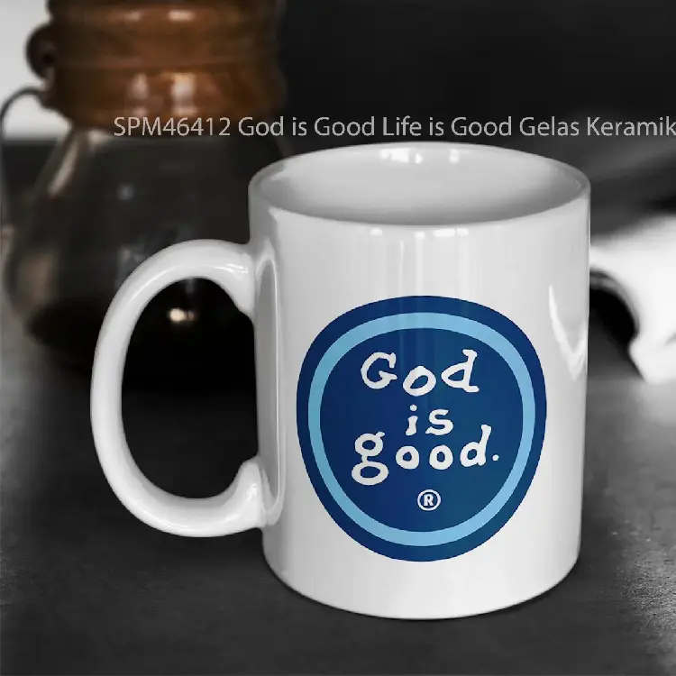 SPM46412 God is Good Life is Good Gelas Keramik Supermug