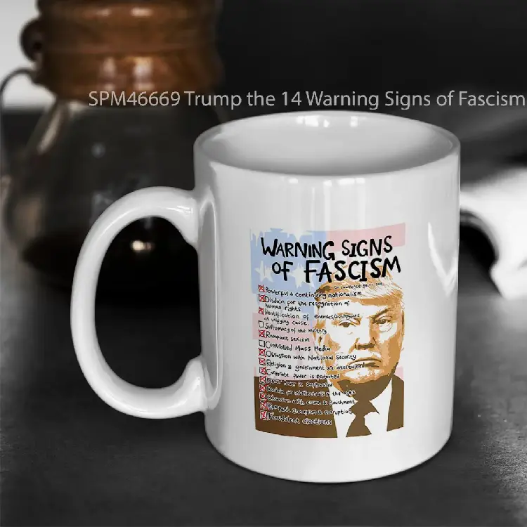 SPM46669 Trump the 14 Warning Signs of Fascism Gelas Keramik Supermug
