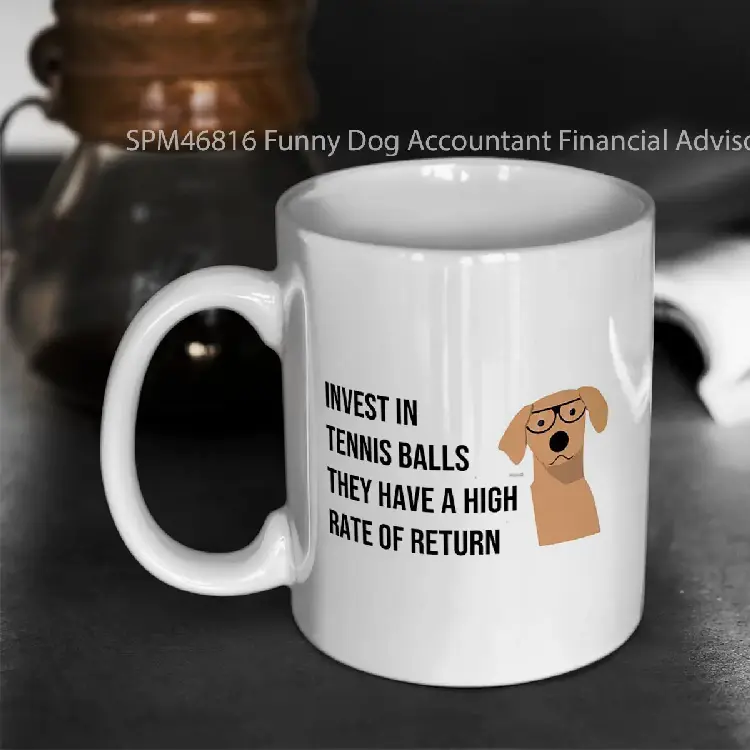 SPM46816 Funny Dog Accountant Financial Advisor Finance Teacher Gelas Keramik Supermug