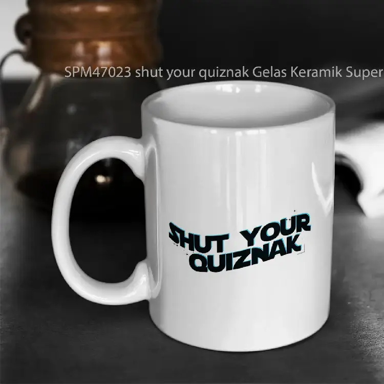 SPM47023 shut your quiznak Gelas Keramik Supermug
