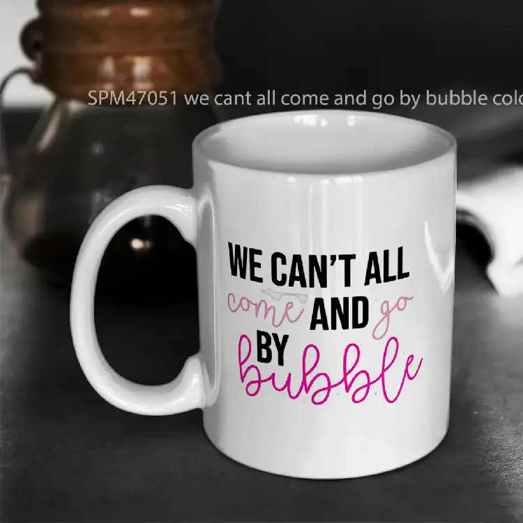 SPM47051 we cant all come and go by bubble color wicked Gelas Keramik Supermug
