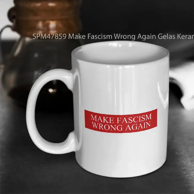SPM47859 Make Fascism Wrong Again Gelas Keramik Supermug