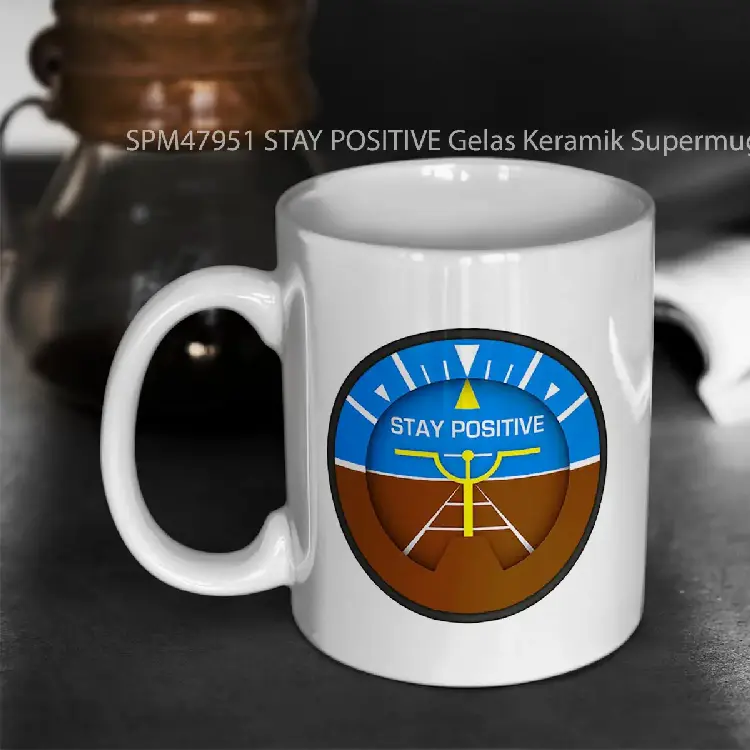 SPM47951 STAY POSITIVE Gelas Keramik Supermug