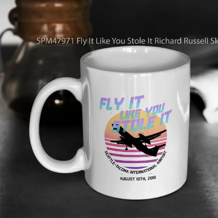 SPM47971 Fly It Like You Stole It Richard Russell Sky King 2018 Horizon Air Q400 Incident Gelas Keramik Supermug